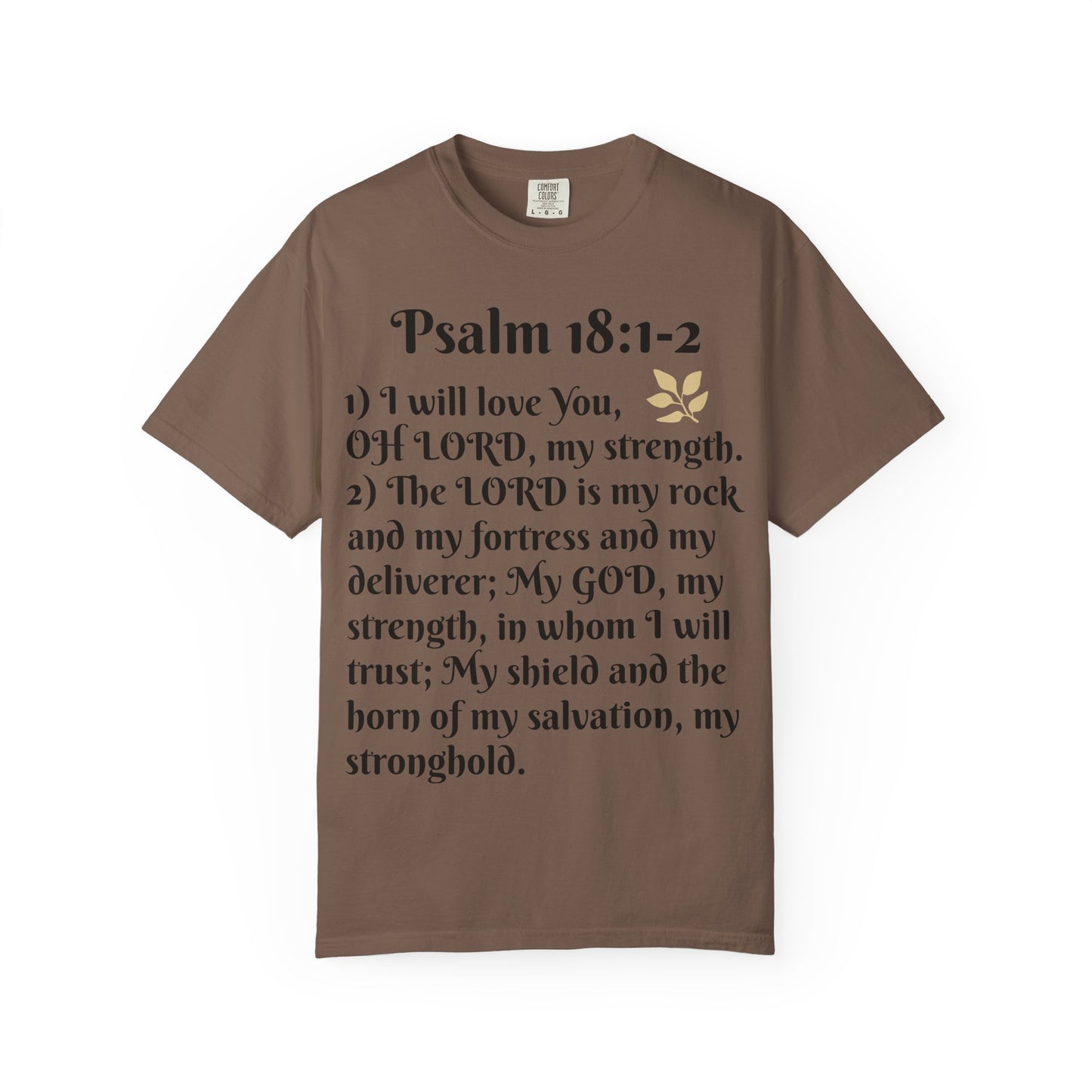 Faith-Inspired Unisex T-Shirt, Psalm 18:1-2 Shirt, Christian Gift, Inspirational Tee, Spiritual Apparel