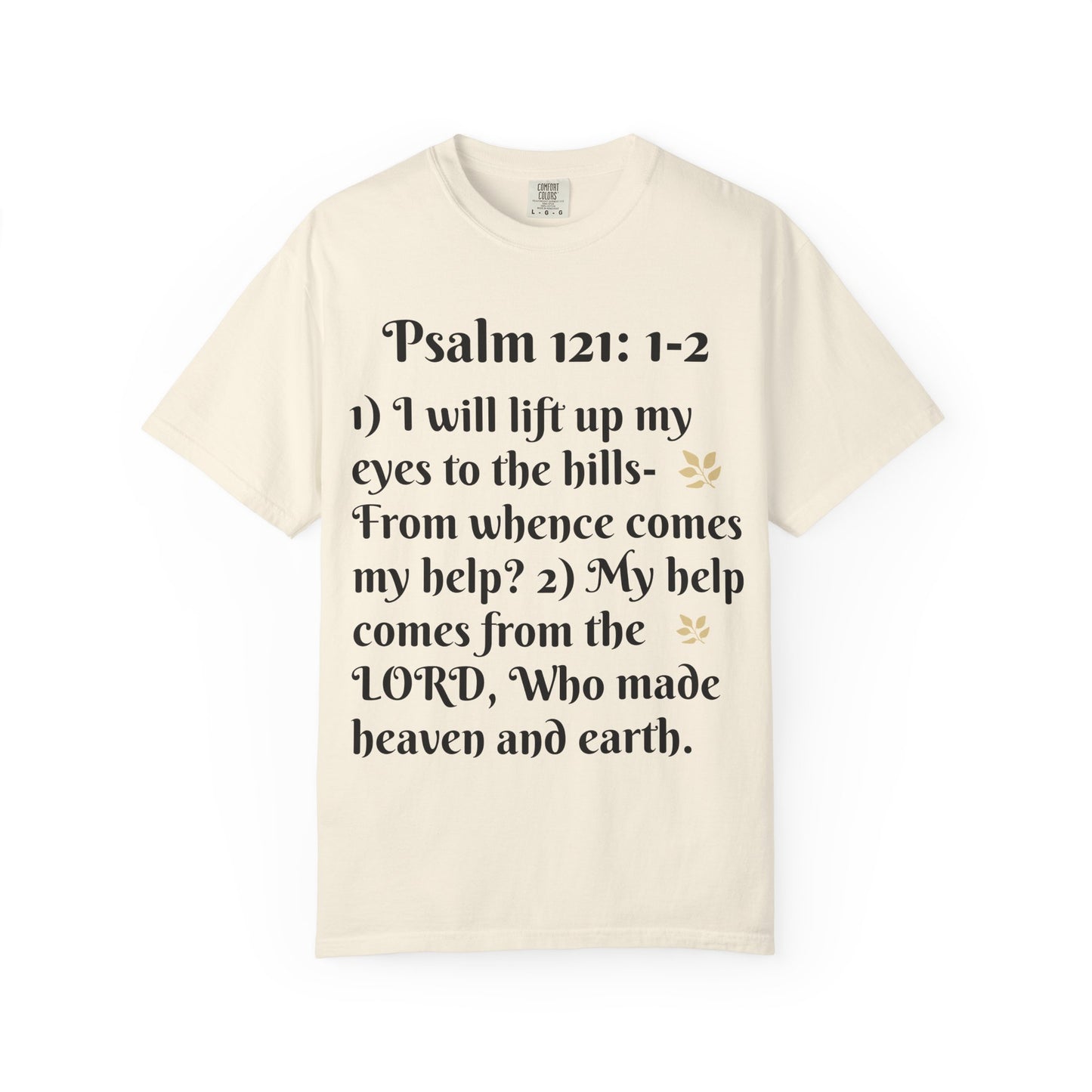 Inspirational Bible Verse T-Shirt, Faith Shirt, Spiritual Gift, Christian Apparel, Psalm 121 Tees, Prayer Shirt, Unisex Tee