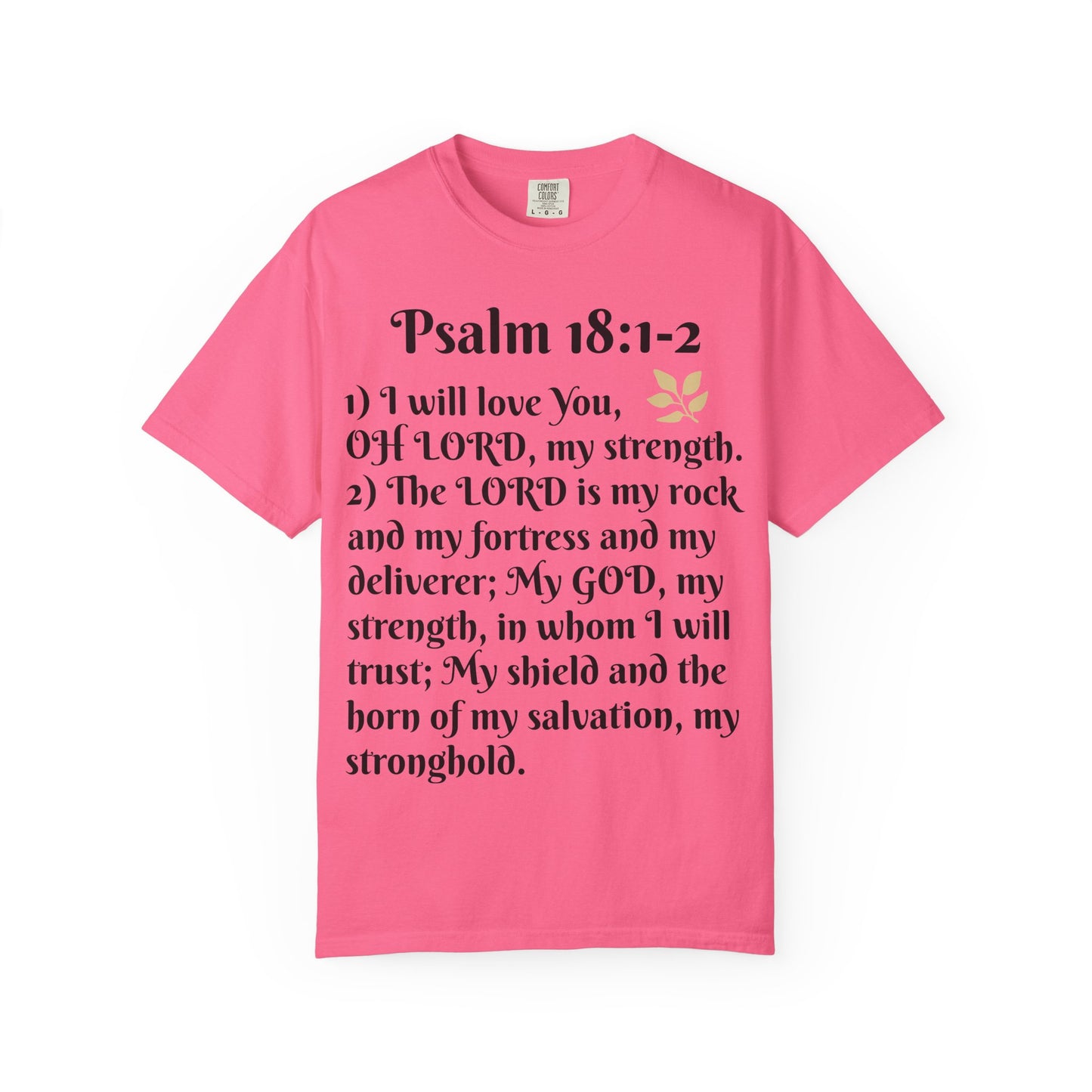 Faith-Inspired Unisex T-Shirt, Psalm 18:1-2 Shirt, Christian Gift, Inspirational Tee, Spiritual Apparel