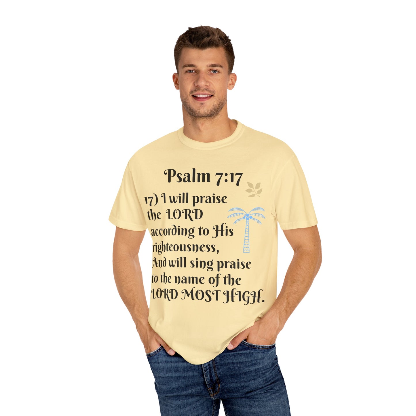 Inspirational Bible Verse T-shirt | Psalm 7:17 Christian Apparel, Faith-Based Gift, Unisex Tee, Spiritual Clothing, Casual Wear