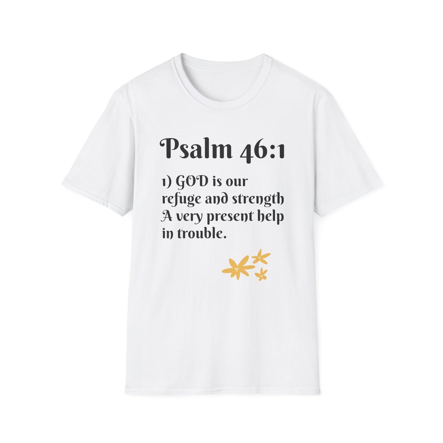 Inspirational Quote T-Shirt | Psalm 46:1 | Unisex Tee, Gift for Faith, Christian Apparel, Motivational Wear, Relaxed Fit