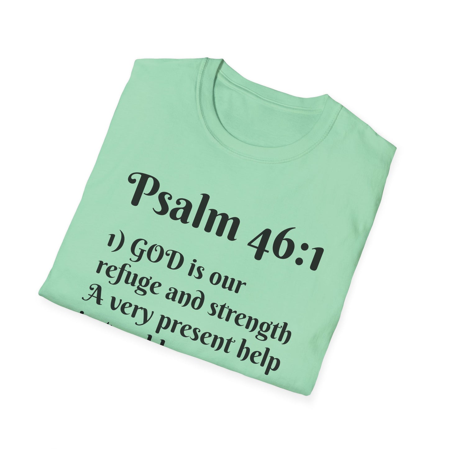Inspirational Quote T-Shirt | Psalm 46:1 | Unisex Tee, Gift for Faith, Christian Apparel, Motivational Wear, Relaxed Fit