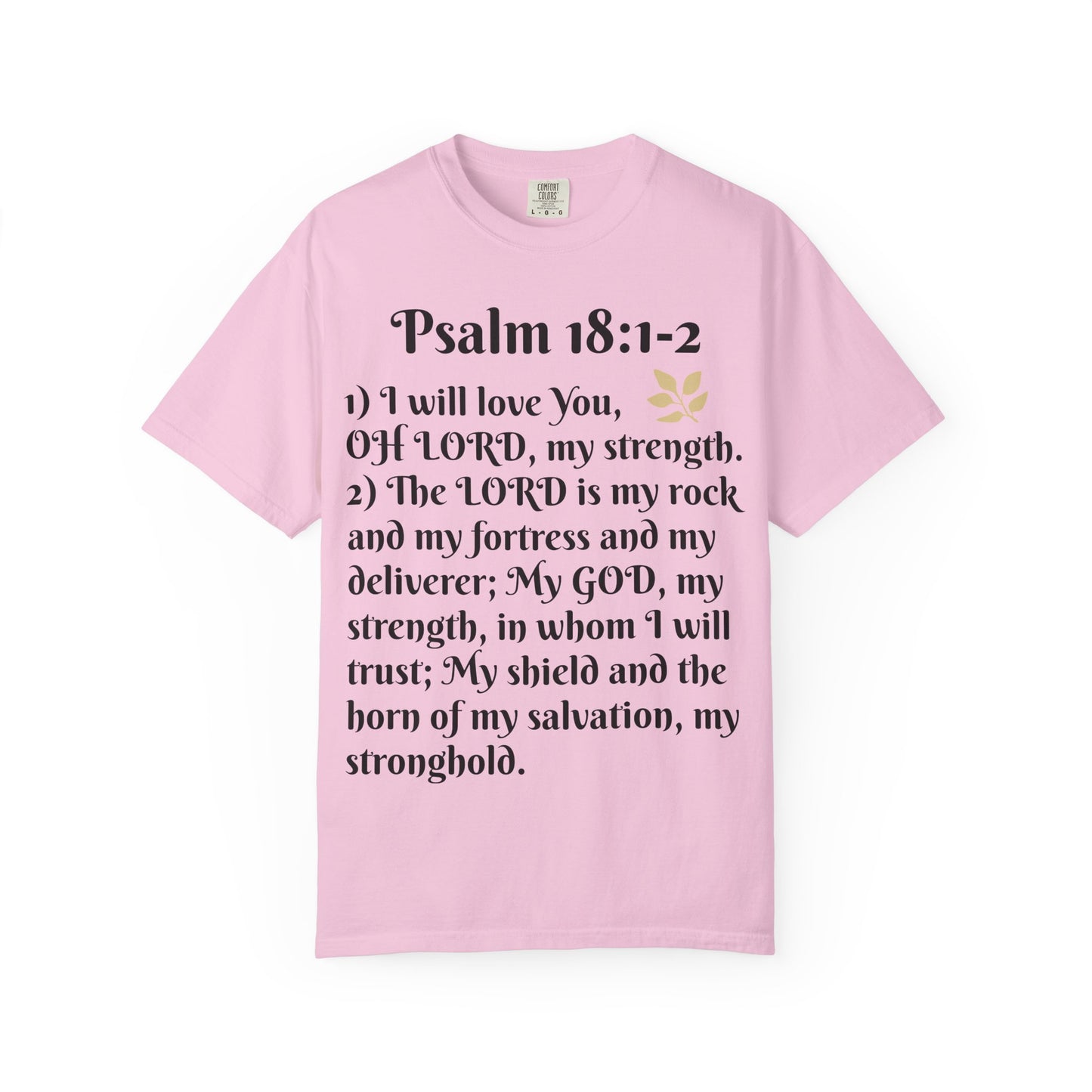 Faith-Inspired Unisex T-Shirt, Psalm 18:1-2 Shirt, Christian Gift, Inspirational Tee, Spiritual Apparel
