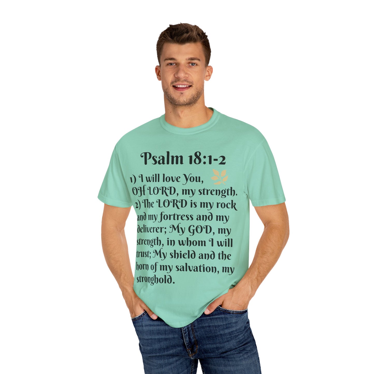 Faith-Inspired Unisex T-Shirt, Psalm 18:1-2 Shirt, Christian Gift, Inspirational Tee, Spiritual Apparel