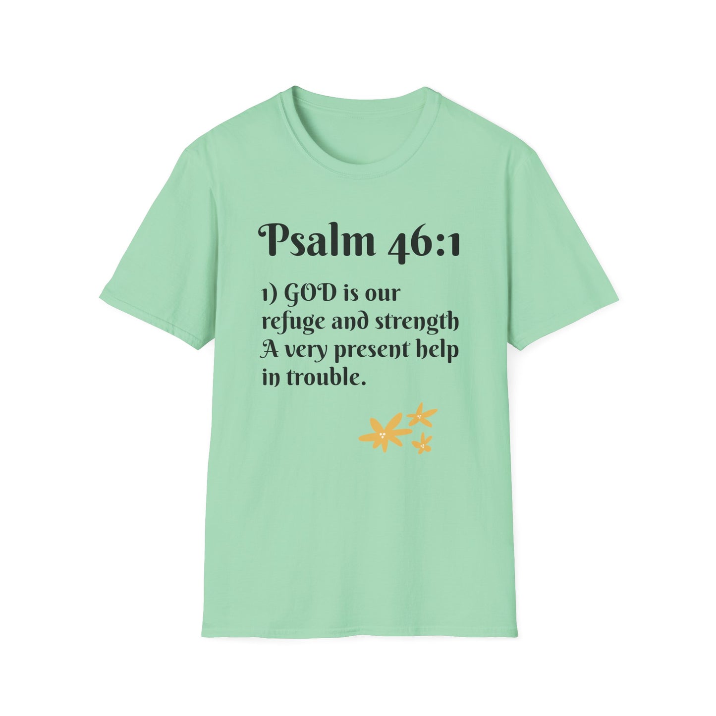 Inspirational Quote T-Shirt | Psalm 46:1 | Unisex Tee, Gift for Faith, Christian Apparel, Motivational Wear, Relaxed Fit