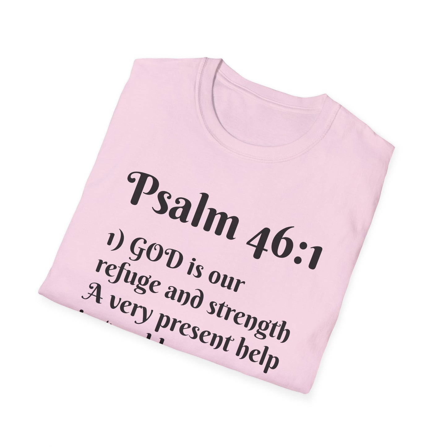 Inspirational Quote T-Shirt | Psalm 46:1 | Unisex Tee, Gift for Faith, Christian Apparel, Motivational Wear, Relaxed Fit