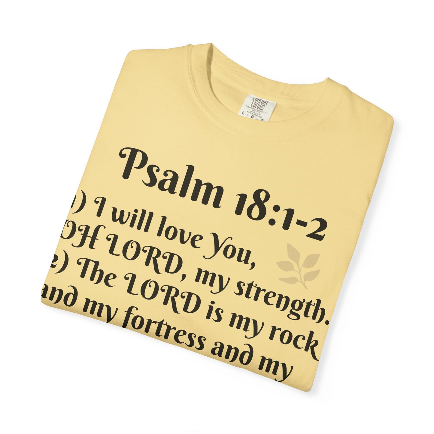 Faith-Inspired Unisex T-Shirt, Psalm 18:1-2 Shirt, Christian Gift, Inspirational Tee, Spiritual Apparel