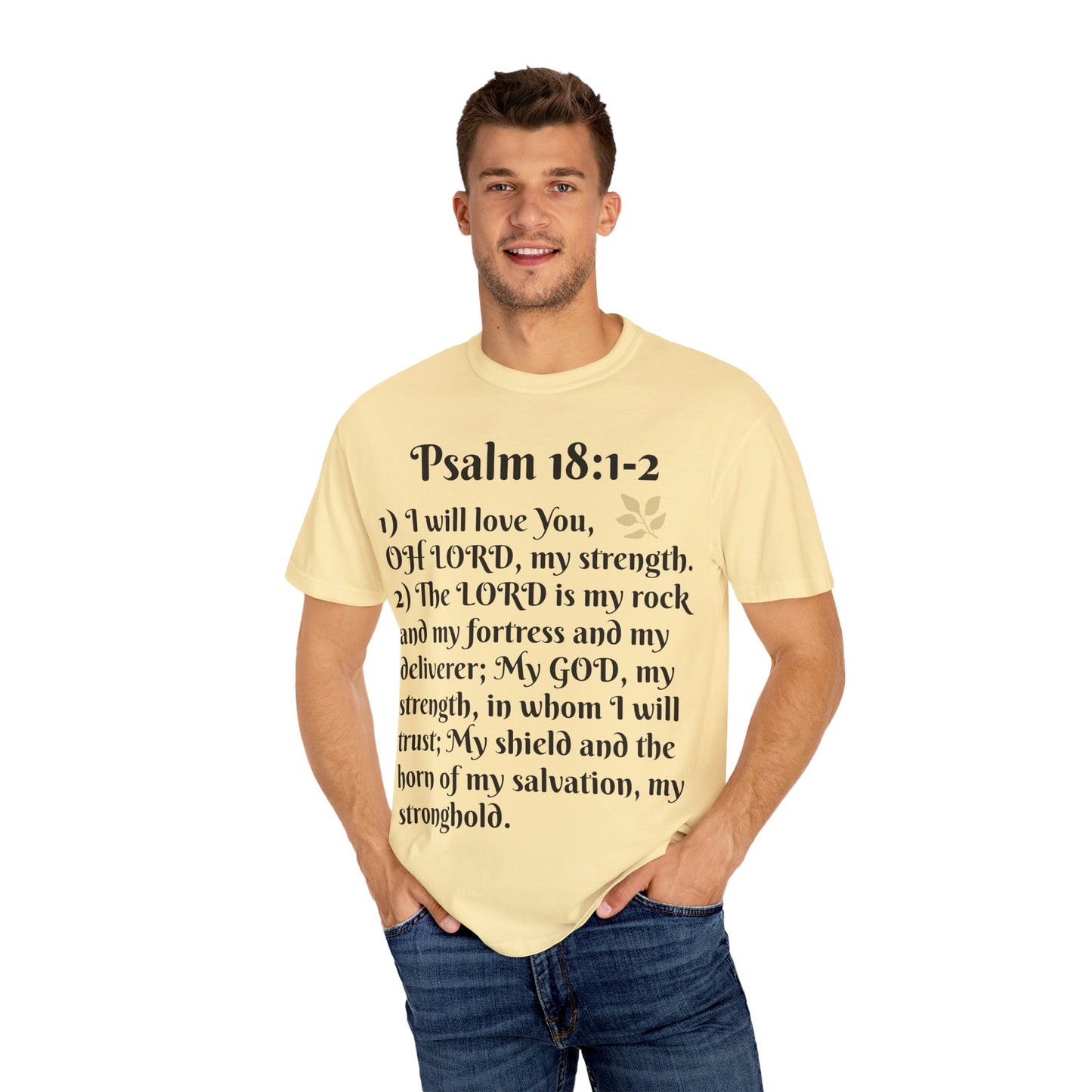Faith-Inspired Unisex T-Shirt, Psalm 18:1-2 Shirt, Christian Gift, Inspirational Tee, Spiritual Apparel