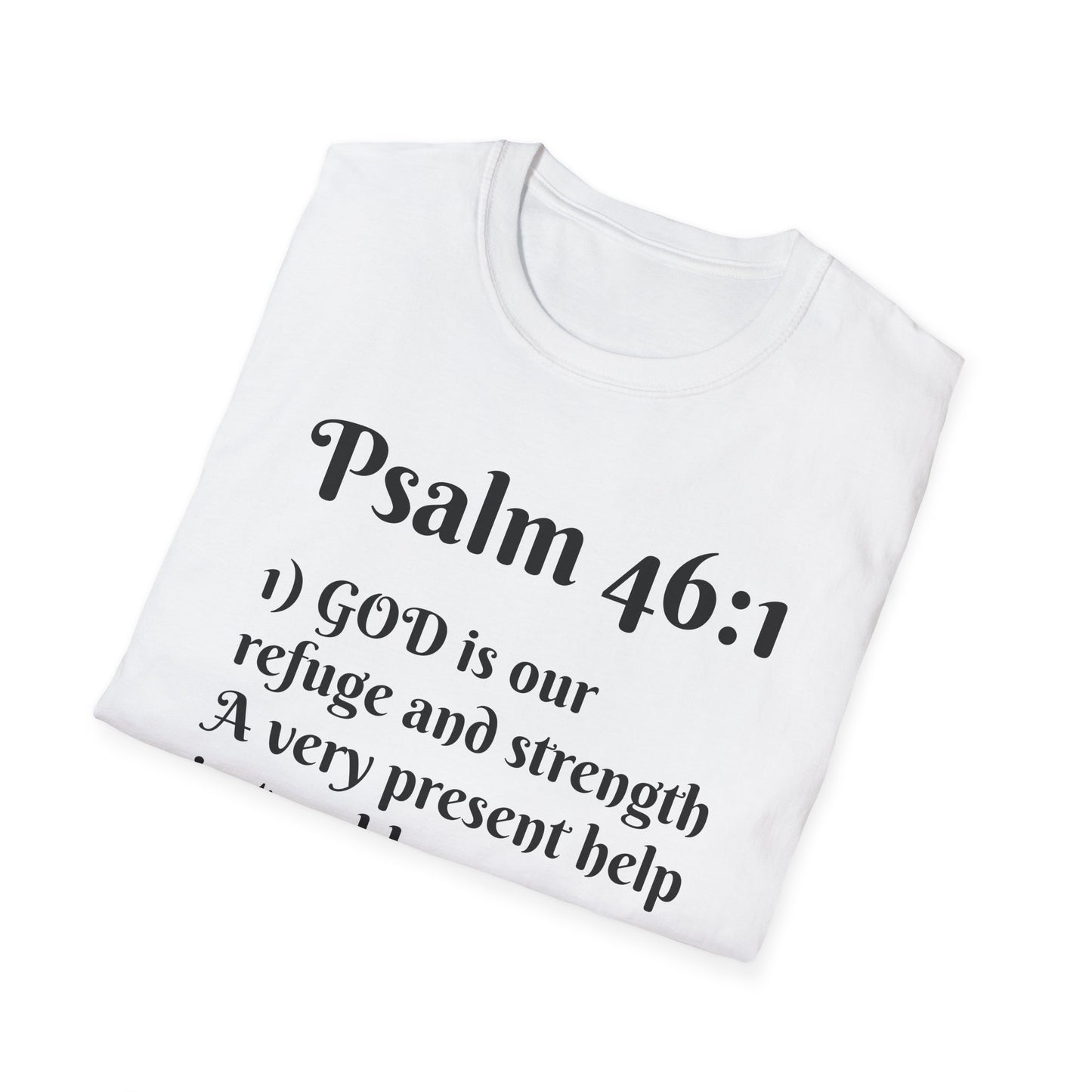 Inspirational Quote T-Shirt | Psalm 46:1 | Unisex Tee, Gift for Faith, Christian Apparel, Motivational Wear, Relaxed Fit