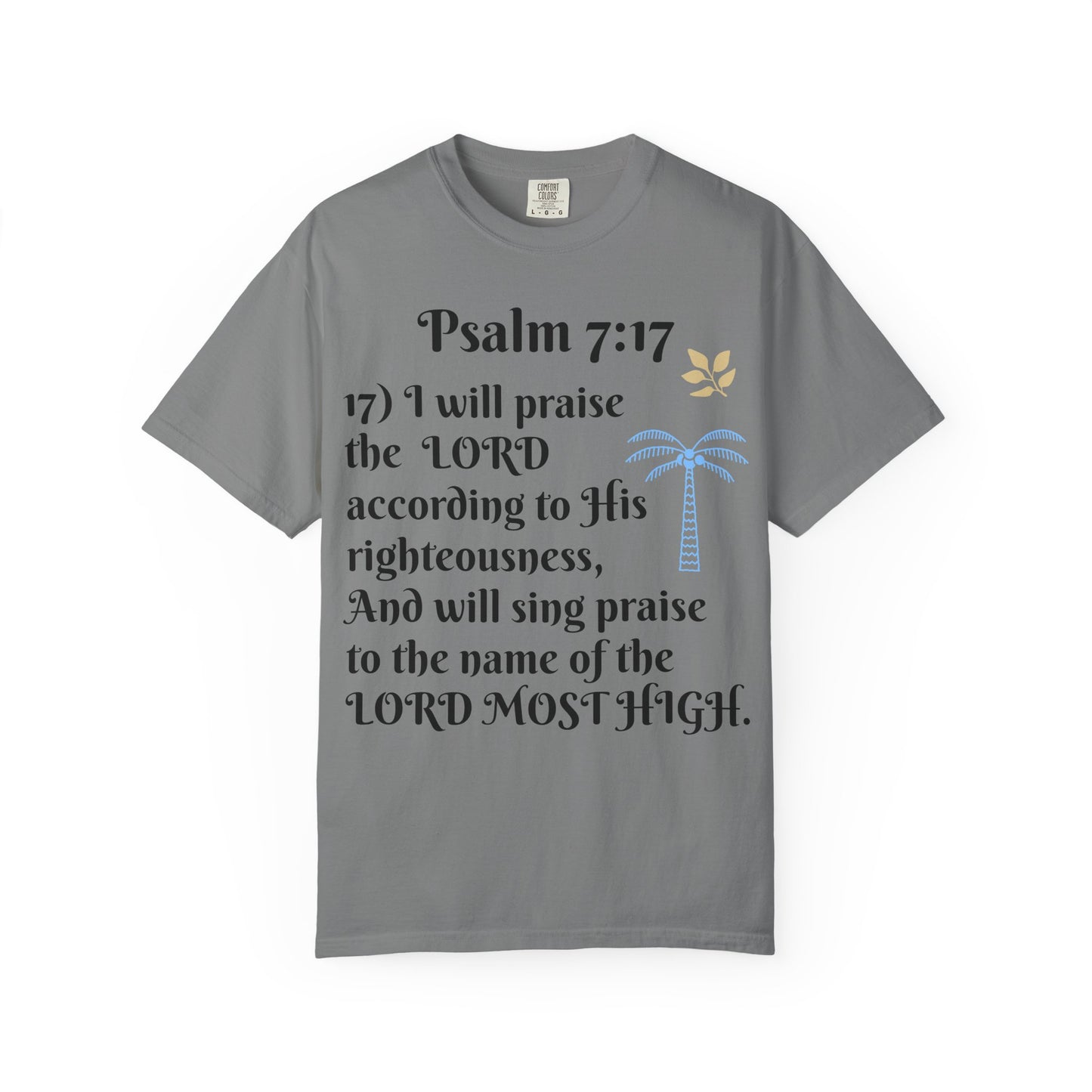 Inspirational Bible Verse T-shirt | Psalm 7:17 Christian Apparel, Faith-Based Gift, Unisex Tee, Spiritual Clothing, Casual Wear