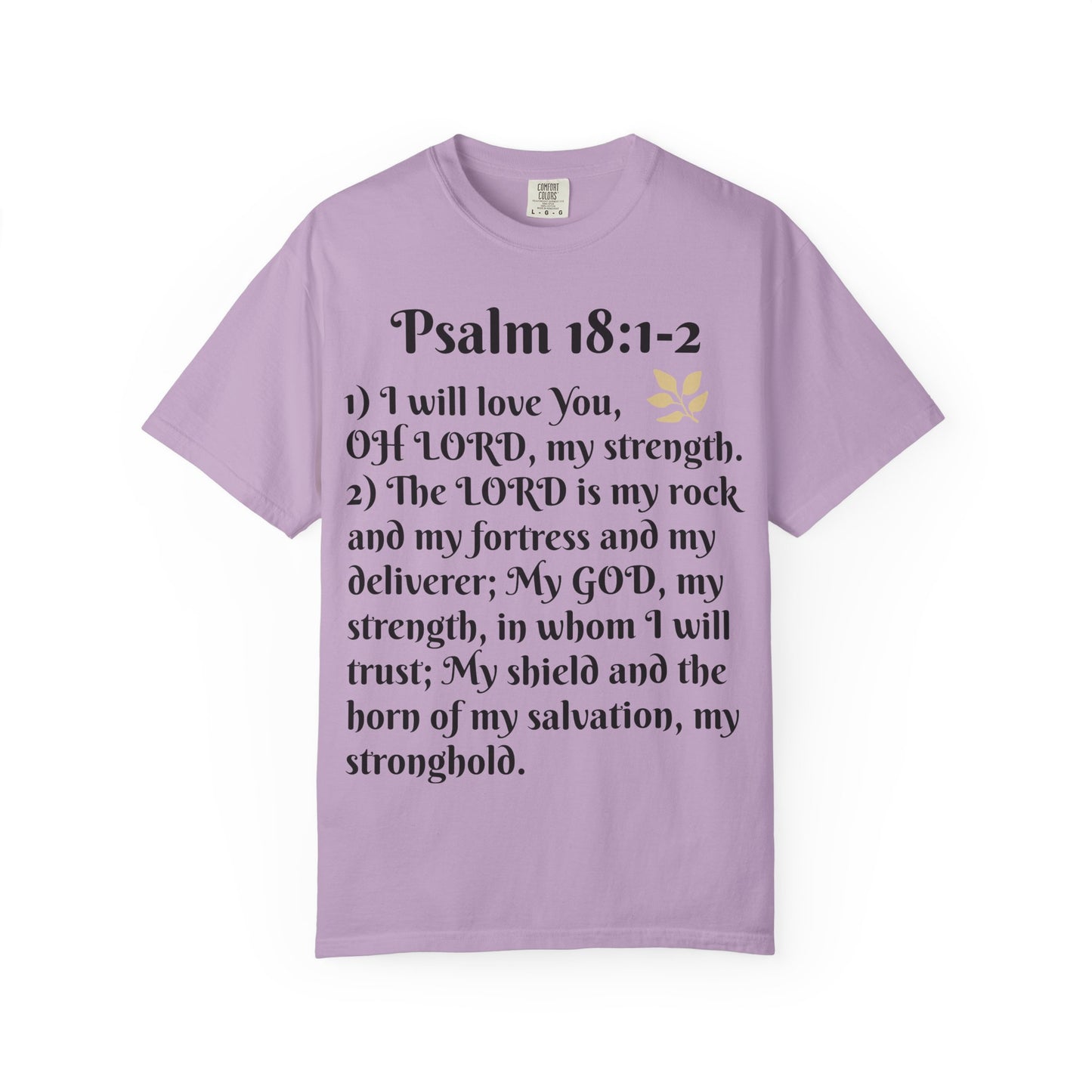 Faith-Inspired Unisex T-Shirt, Psalm 18:1-2 Shirt, Christian Gift, Inspirational Tee, Spiritual Apparel