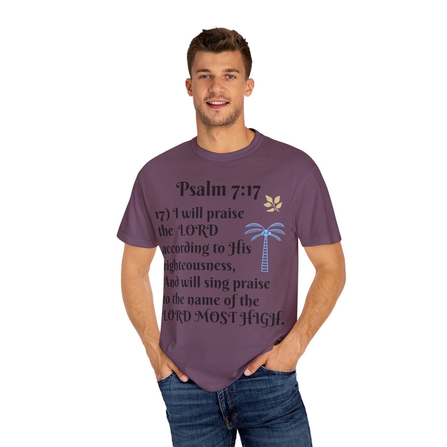 Inspirational Bible Verse T-shirt | Psalm 7:17 Christian Apparel, Faith-Based Gift, Unisex Tee, Spiritual Clothing, Casual Wear