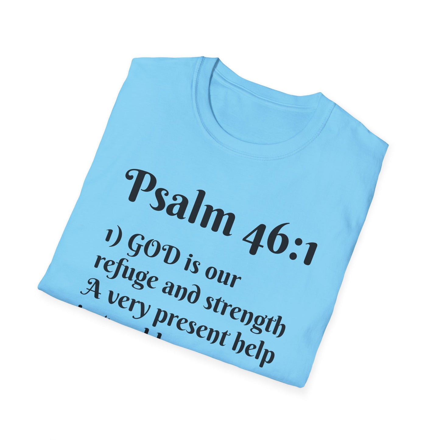 Inspirational Quote T-Shirt | Psalm 46:1 | Unisex Tee, Gift for Faith, Christian Apparel, Motivational Wear, Relaxed Fit