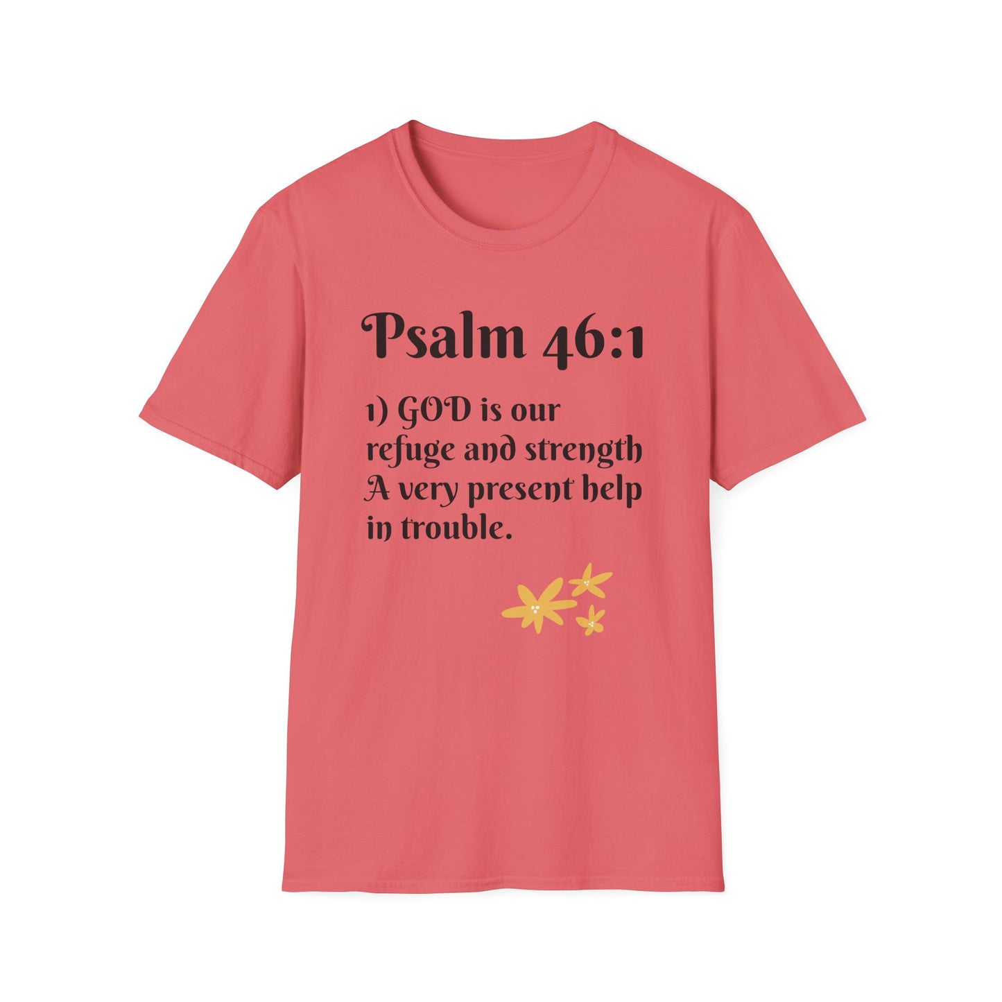 Inspirational Quote T-Shirt | Psalm 46:1 | Unisex Tee, Gift for Faith, Christian Apparel, Motivational Wear, Relaxed Fit