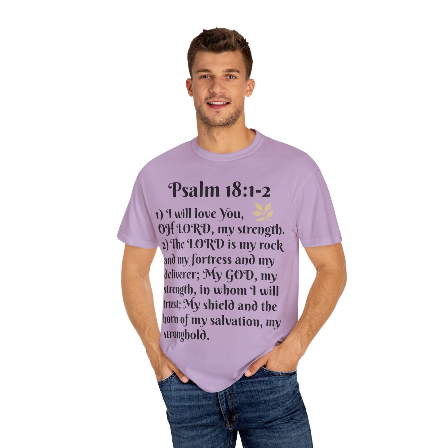 Faith-Inspired Unisex T-Shirt, Psalm 18:1-2 Shirt, Christian Gift, Inspirational Tee, Spiritual Apparel