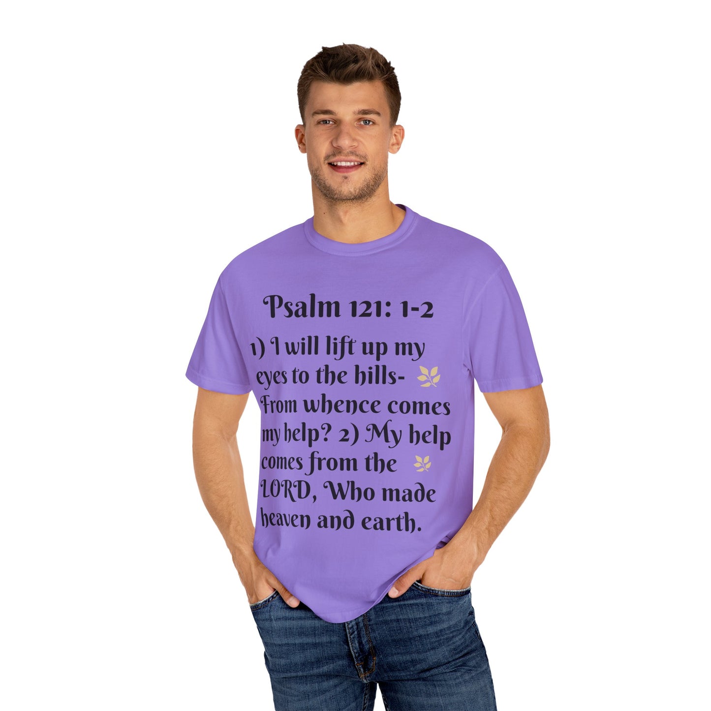 Inspirational Bible Verse T-Shirt, Faith Shirt, Spiritual Gift, Christian Apparel, Psalm 121 Tees, Prayer Shirt, Unisex Tee