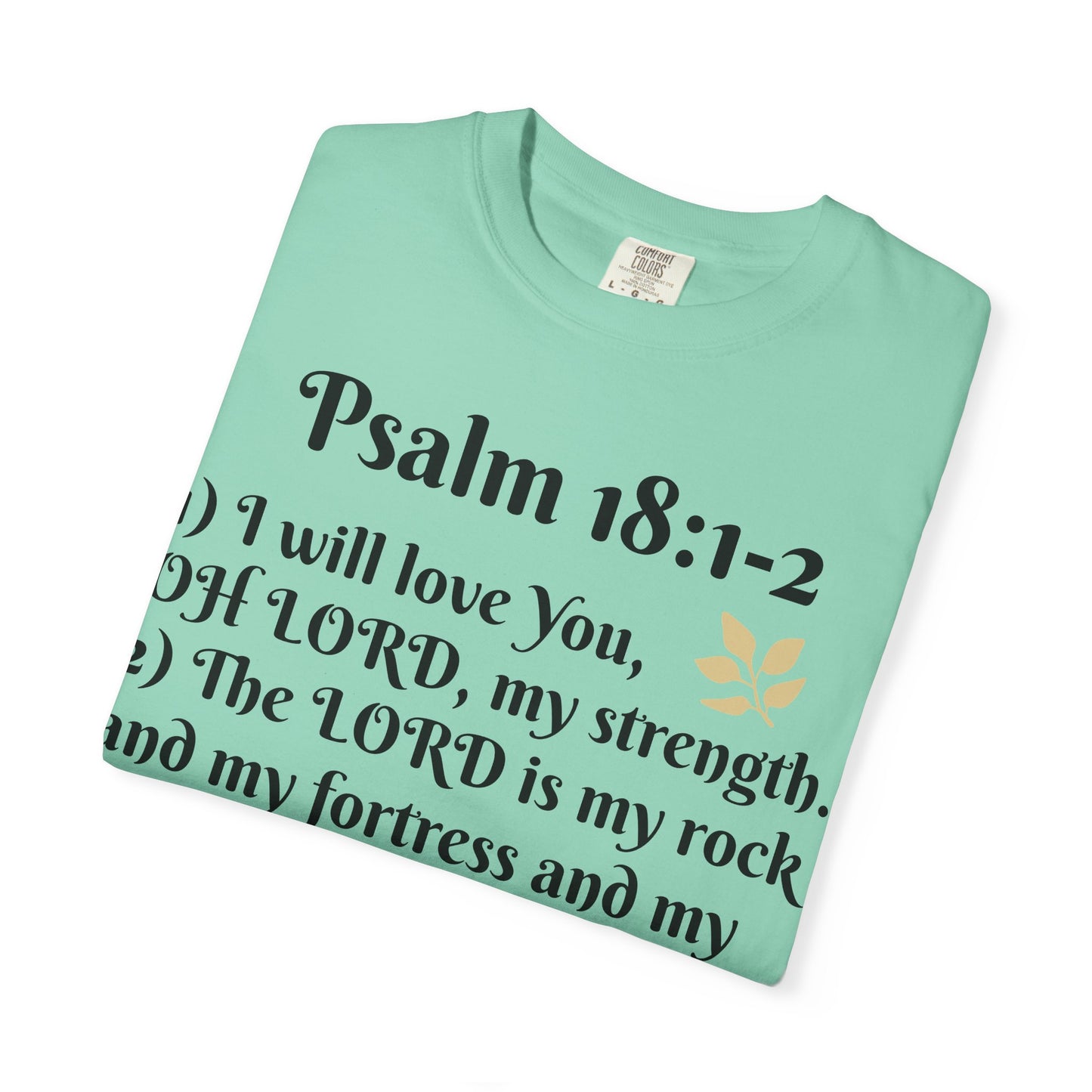Faith-Inspired Unisex T-Shirt, Psalm 18:1-2 Shirt, Christian Gift, Inspirational Tee, Spiritual Apparel
