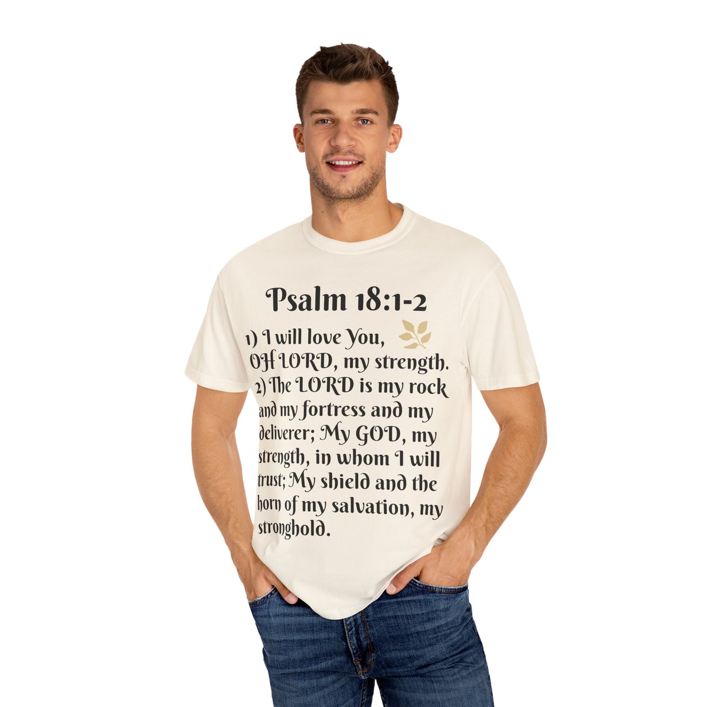 Faith-Inspired Unisex T-Shirt, Psalm 18:1-2 Shirt, Christian Gift, Inspirational Tee, Spiritual Apparel