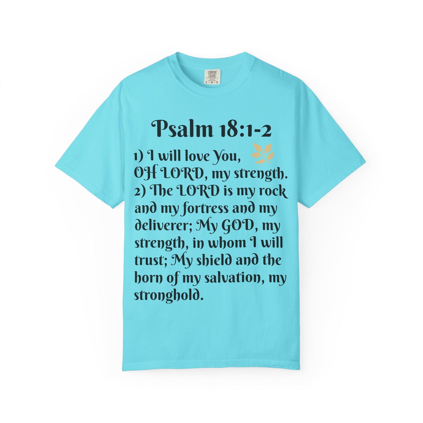 Faith-Inspired Unisex T-Shirt, Psalm 18:1-2 Shirt, Christian Gift, Inspirational Tee, Spiritual Apparel