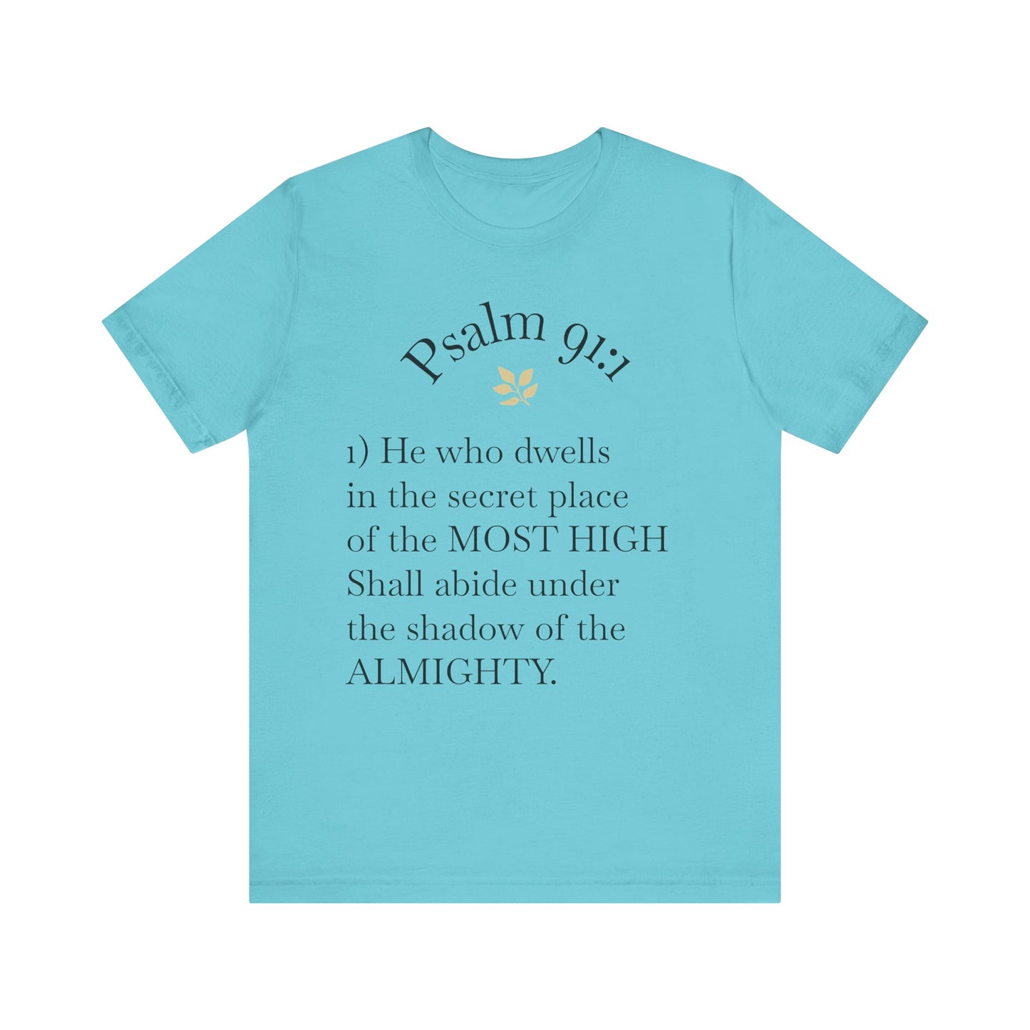 Inspirational Quote Tee, Faith-Based Apparel, Gift for Religious Holidays, Christian T-Shirt, Scripture Inspired Clothing