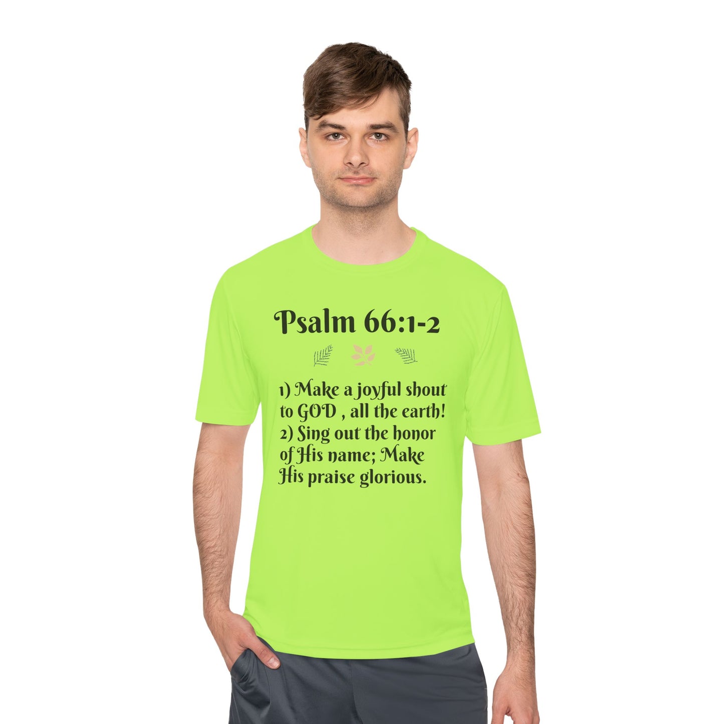 Unisex Moisture Wicking Tee - Inspiring Psalm 66:1-2 Shirt, Comfortable Workout Top, Christian Apparel, Gift for Faith Friends, [...]