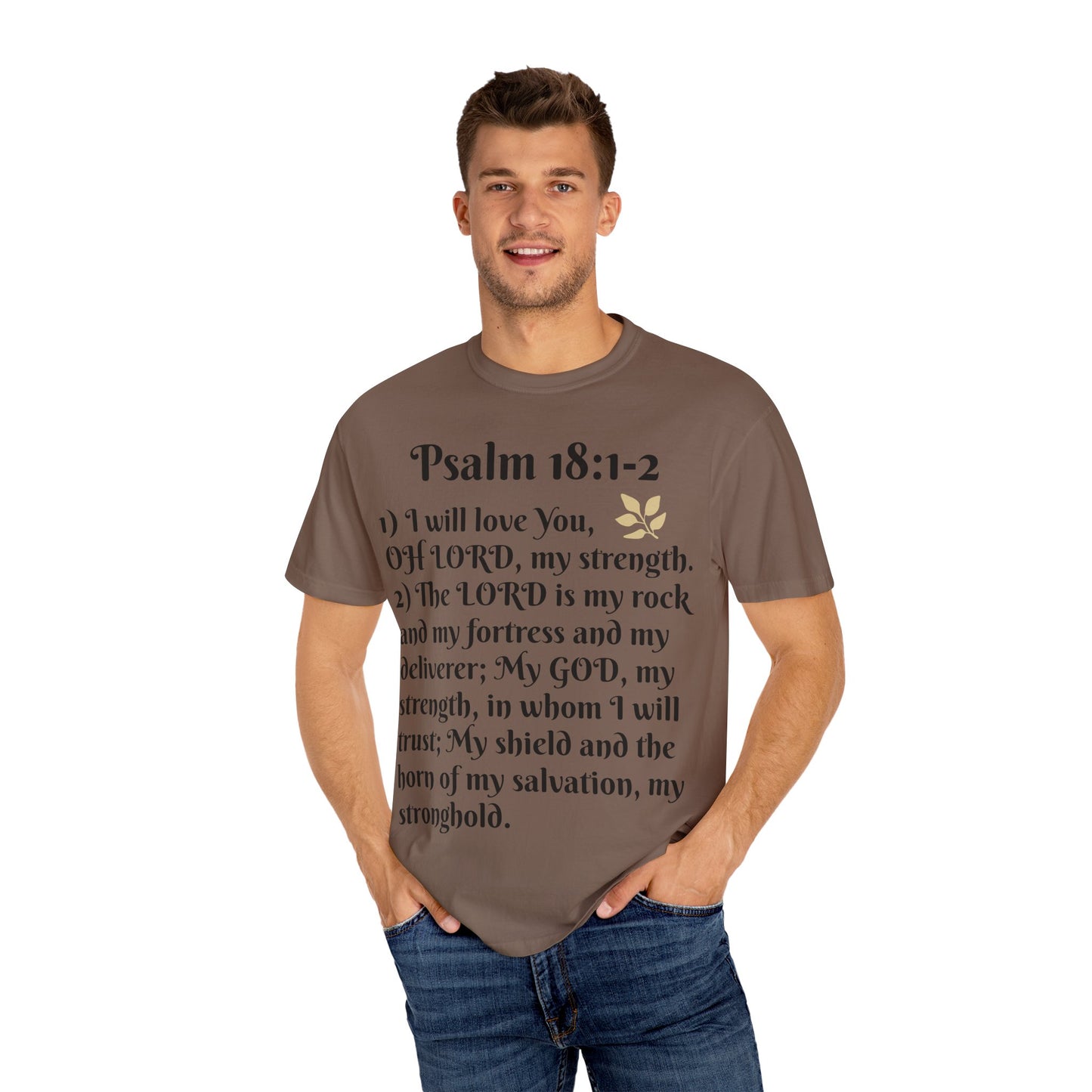 Faith-Inspired Unisex T-Shirt, Psalm 18:1-2 Shirt, Christian Gift, Inspirational Tee, Spiritual Apparel