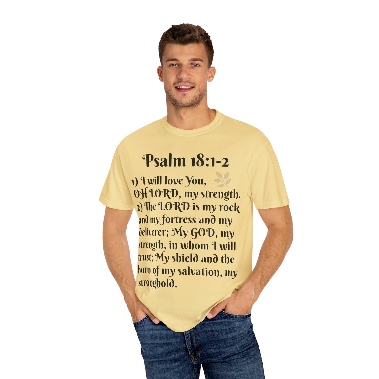 Faith-Inspired Unisex T-Shirt, Psalm 18:1-2 Shirt, Christian Gift, Inspirational Tee, Spiritual Apparel
