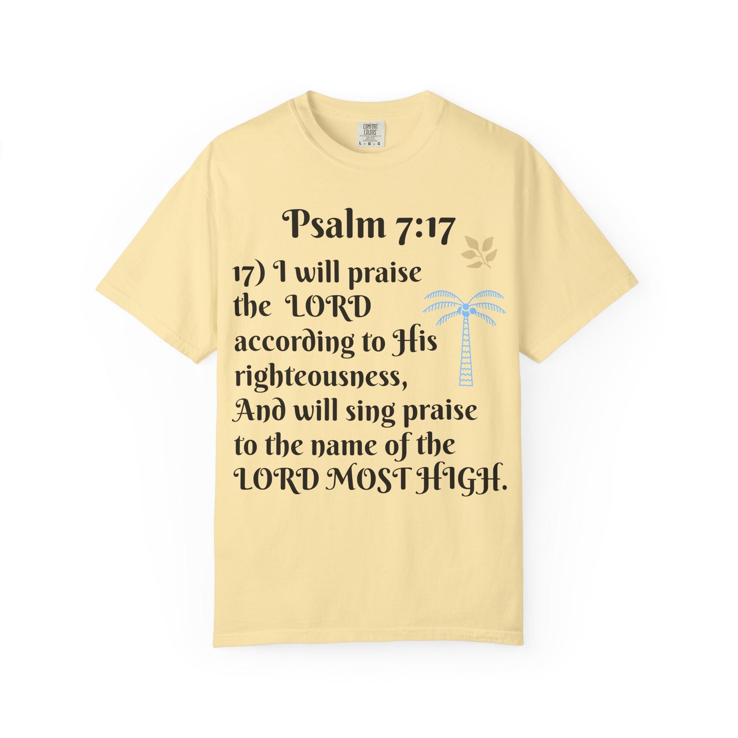 Inspirational Bible Verse T-shirt | Psalm 7:17 Christian Apparel, Faith-Based Gift, Unisex Tee, Spiritual Clothing, Casual Wear