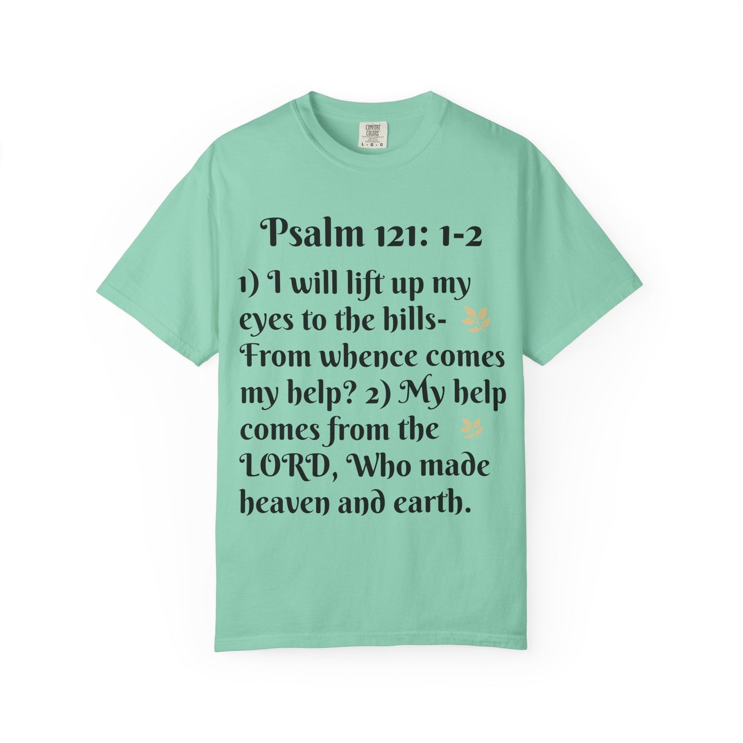 Inspirational Bible Verse T-Shirt, Faith Shirt, Spiritual Gift, Christian Apparel, Psalm 121 Tees, Prayer Shirt, Unisex Tee