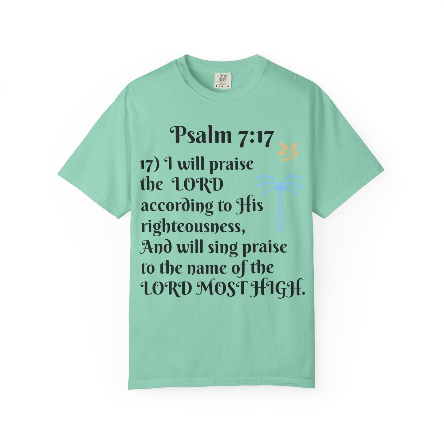 Inspirational Bible Verse T-shirt | Psalm 7:17 Christian Apparel, Faith-Based Gift, Unisex Tee, Spiritual Clothing, Casual Wear