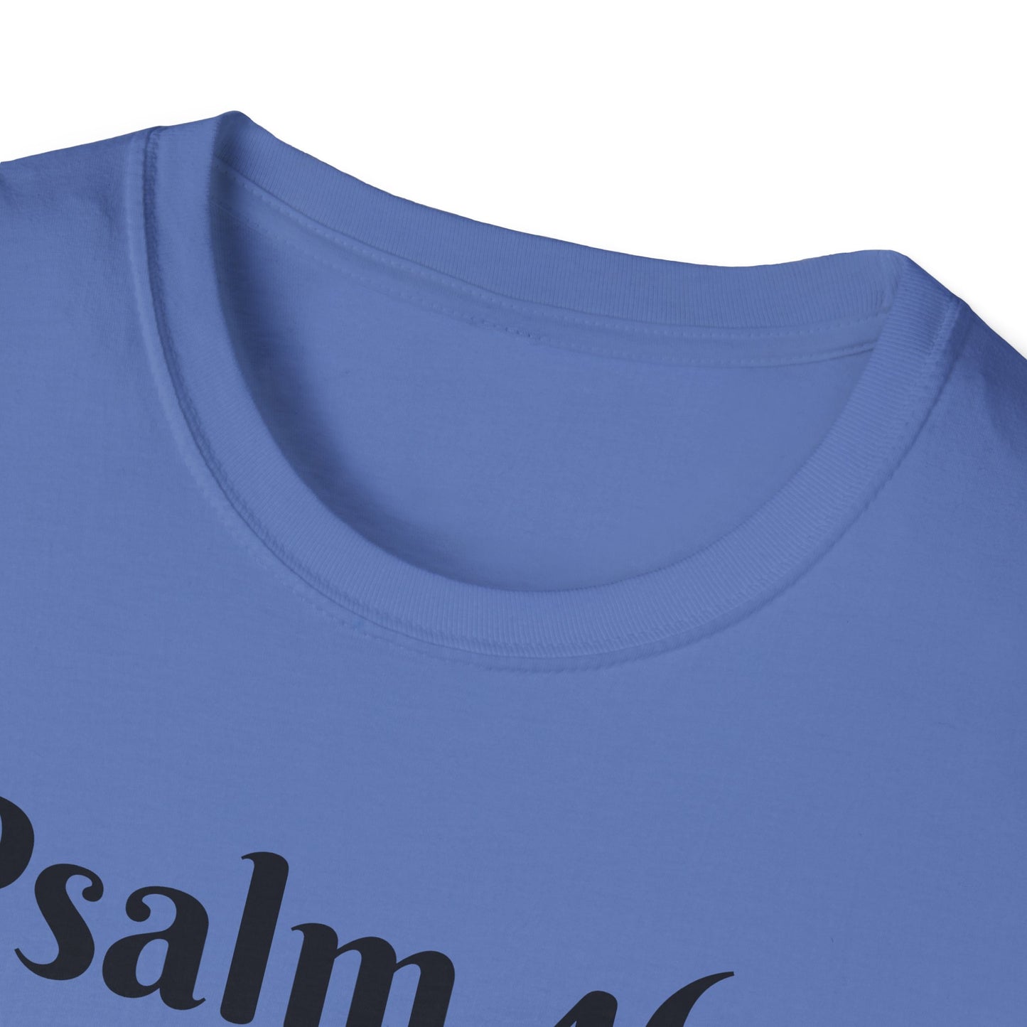 Inspirational Quote T-Shirt | Psalm 46:1 | Unisex Tee, Gift for Faith, Christian Apparel, Motivational Wear, Relaxed Fit