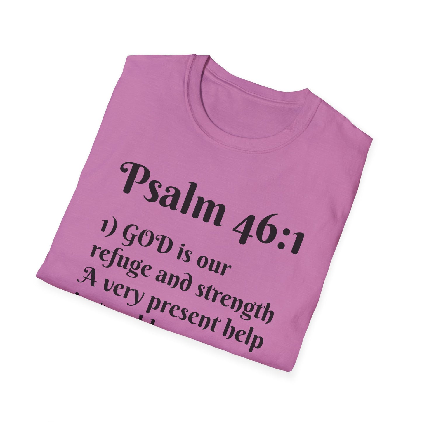 Inspirational Quote T-Shirt | Psalm 46:1 | Unisex Tee, Gift for Faith, Christian Apparel, Motivational Wear, Relaxed Fit