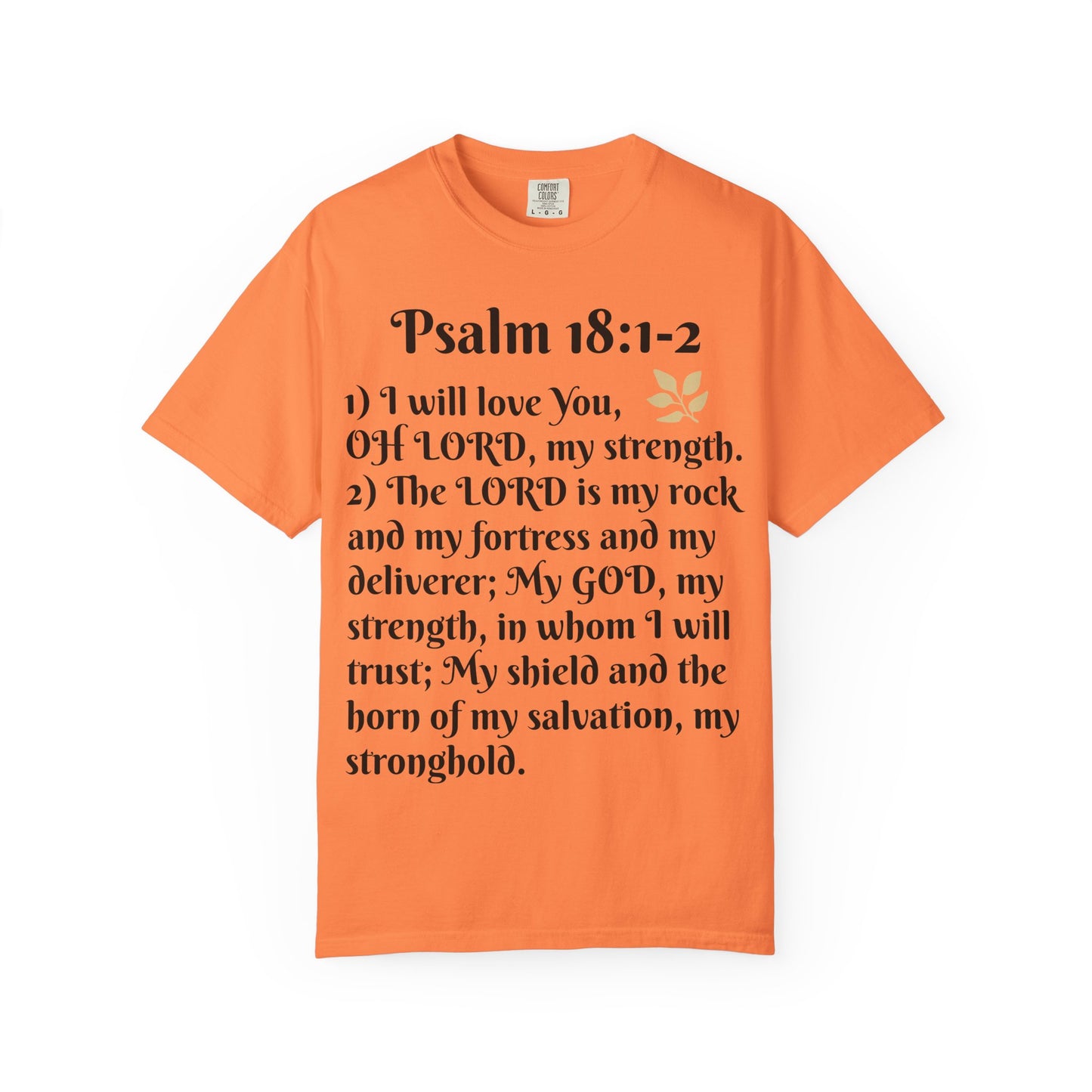 Faith-Inspired Unisex T-Shirt, Psalm 18:1-2 Shirt, Christian Gift, Inspirational Tee, Spiritual Apparel