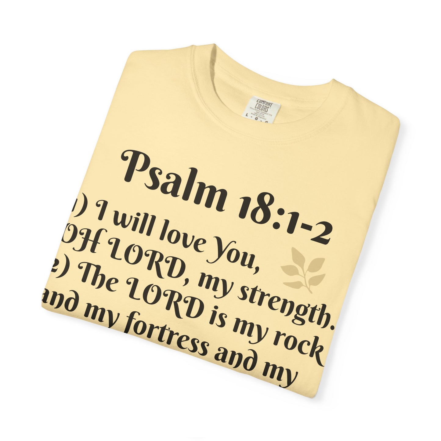 Faith-Inspired Unisex T-Shirt, Psalm 18:1-2 Shirt, Christian Gift, Inspirational Tee, Spiritual Apparel