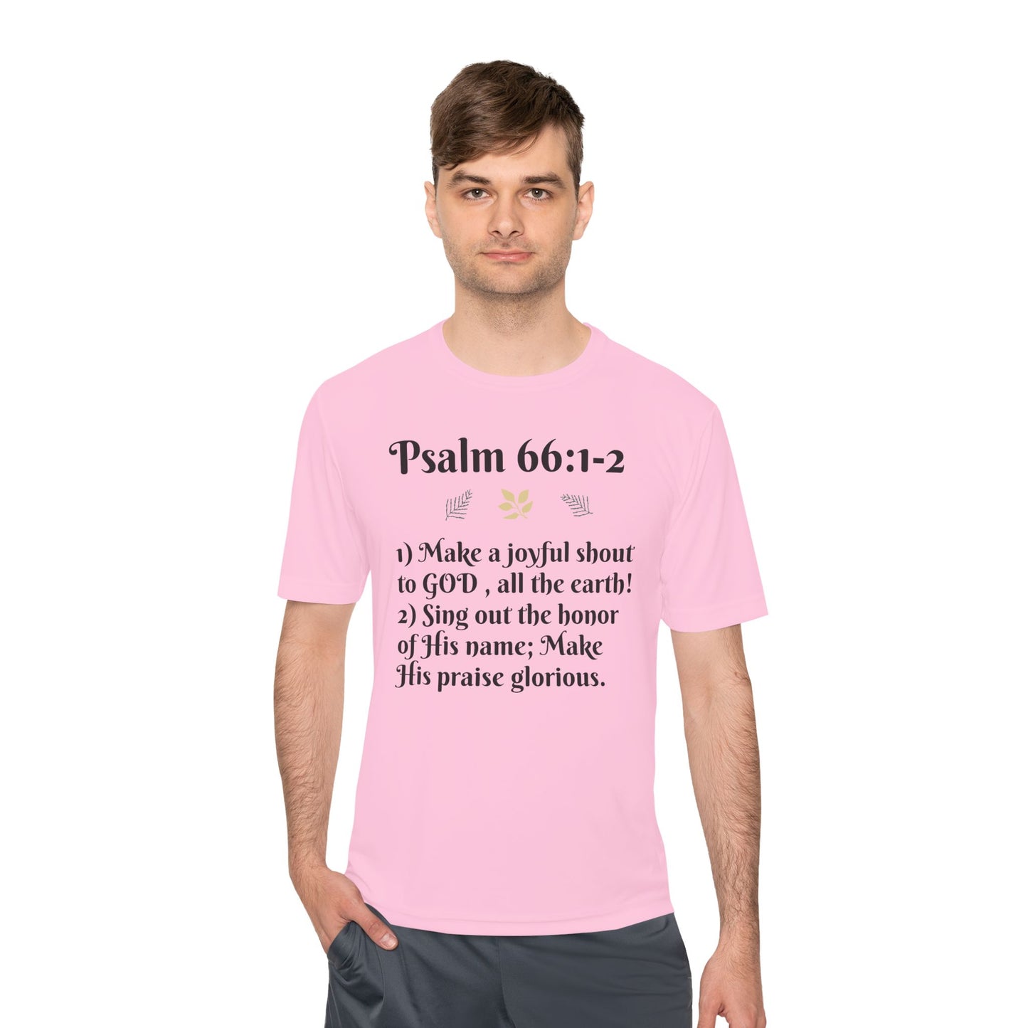 Unisex Moisture Wicking Tee - Inspiring Psalm 66:1-2 Shirt, Comfortable Workout Top, Christian Apparel, Gift for Faith Friends, [...]