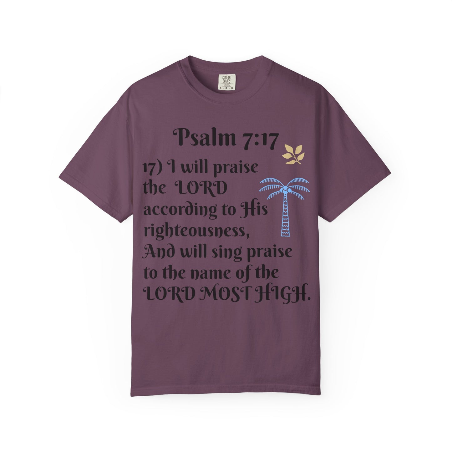 Inspirational Bible Verse T-shirt | Psalm 7:17 Christian Apparel, Faith-Based Gift, Unisex Tee, Spiritual Clothing, Casual Wear