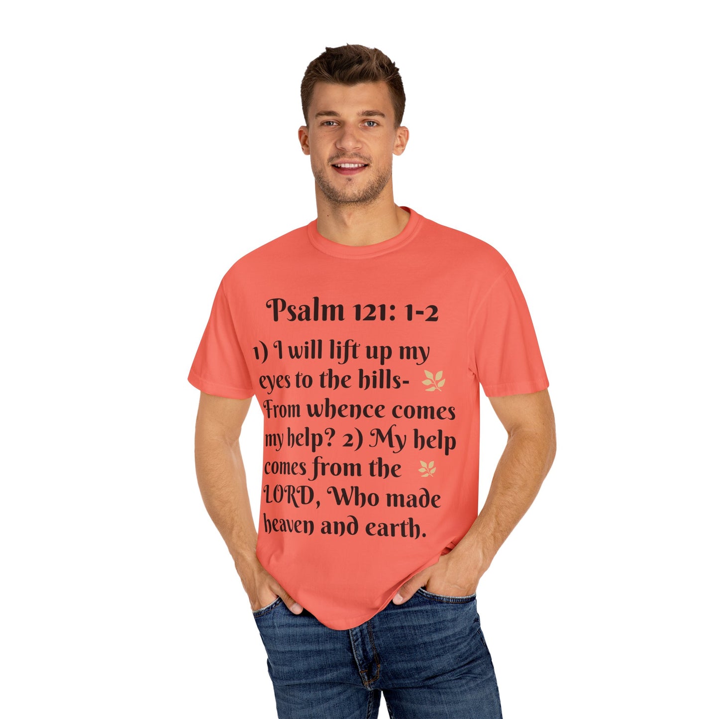 Inspirational Bible Verse T-Shirt, Faith Shirt, Spiritual Gift, Christian Apparel, Psalm 121 Tees, Prayer Shirt, Unisex Tee