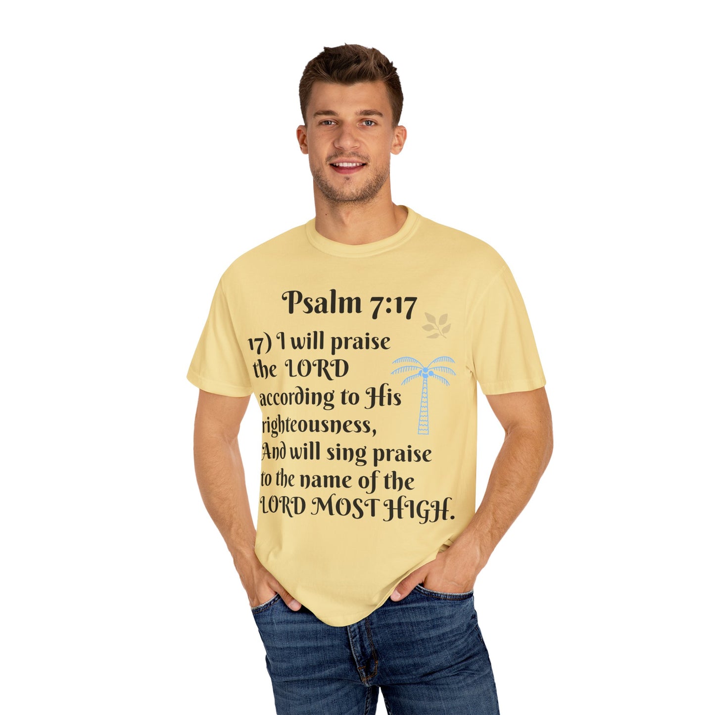 Inspirational Bible Verse T-shirt | Psalm 7:17 Christian Apparel, Faith-Based Gift, Unisex Tee, Spiritual Clothing, Casual Wear