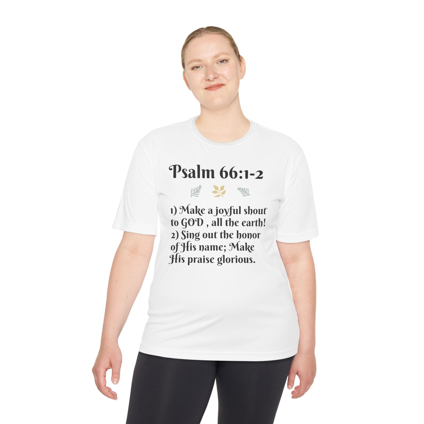 Unisex Moisture Wicking Tee - Inspiring Psalm 66:1-2 Shirt, Comfortable Workout Top, Christian Apparel, Gift for Faith Friends, [...]