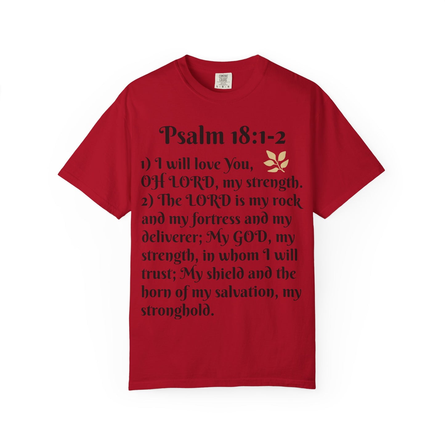Faith-Inspired Unisex T-Shirt, Psalm 18:1-2 Shirt, Christian Gift, Inspirational Tee, Spiritual Apparel