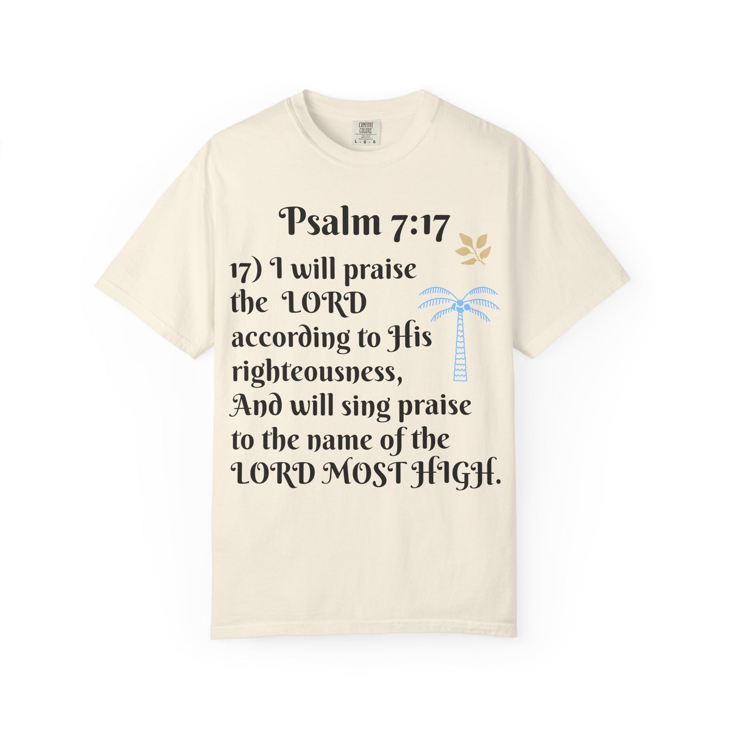 Inspirational Bible Verse T-shirt | Psalm 7:17 Christian Apparel, Faith-Based Gift, Unisex Tee, Spiritual Clothing, Casual Wear